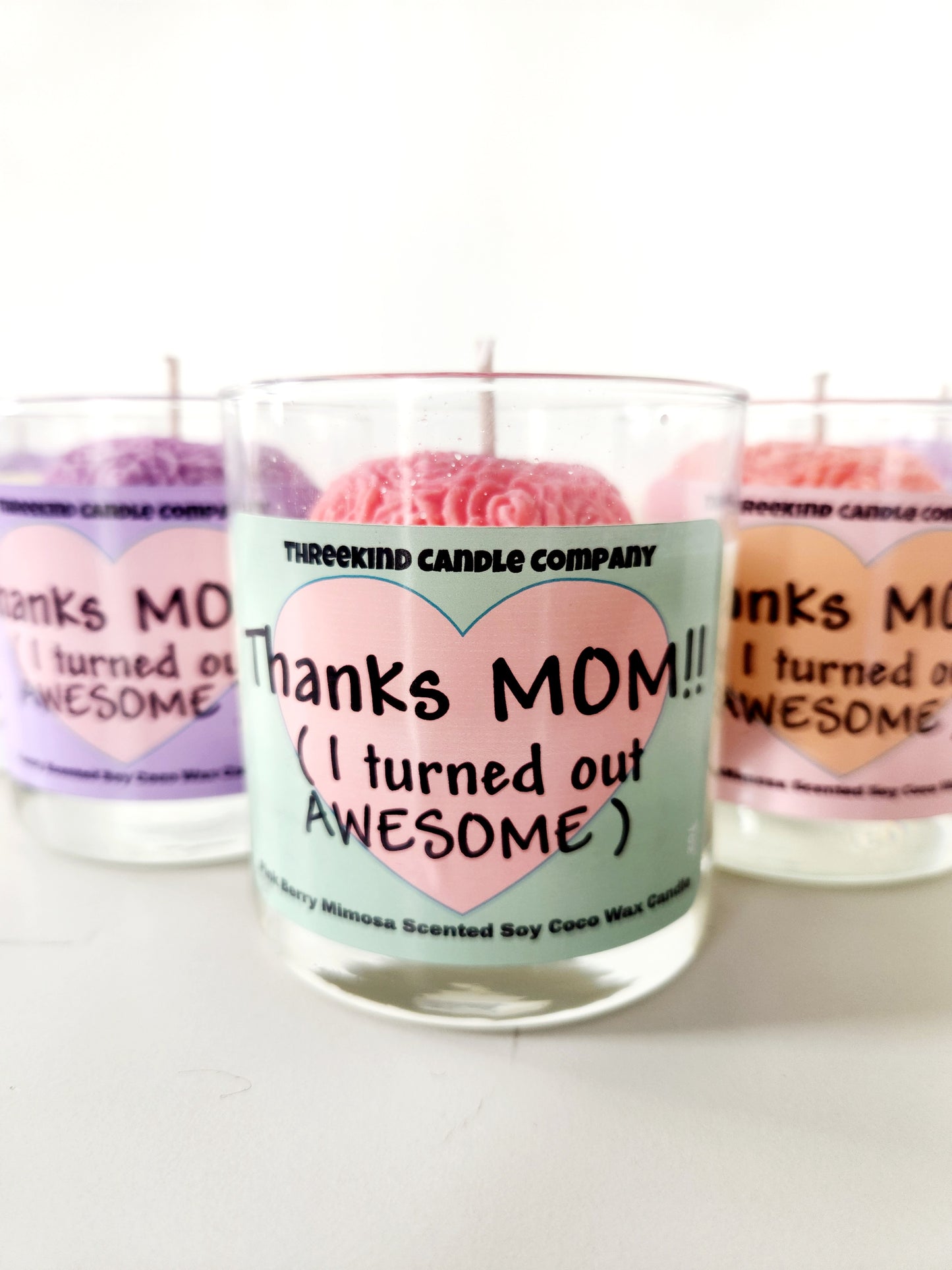 MOTHERS DAY - Thanks Mom I Turned Out Awesome